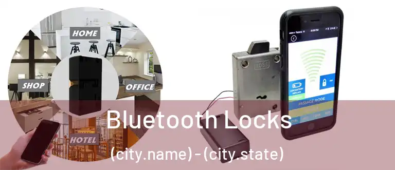 Bluetooth Locks (city.name) - (city.state)